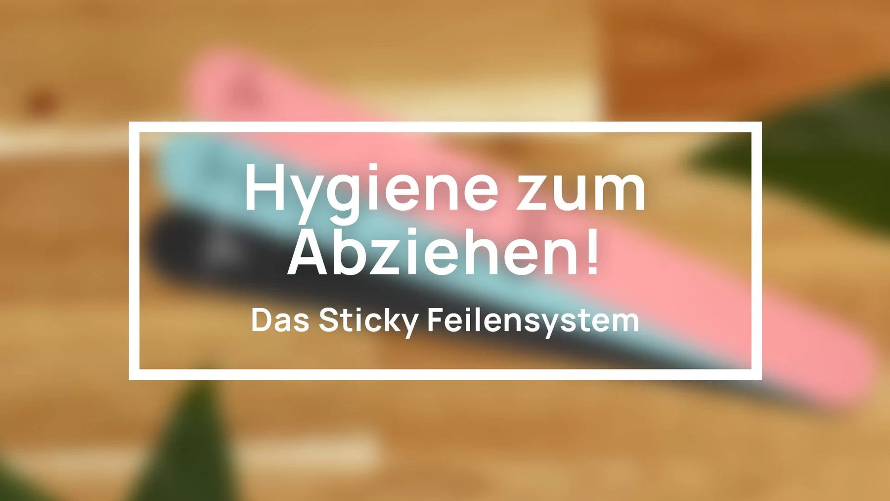 Hygiene zum Abziehen!