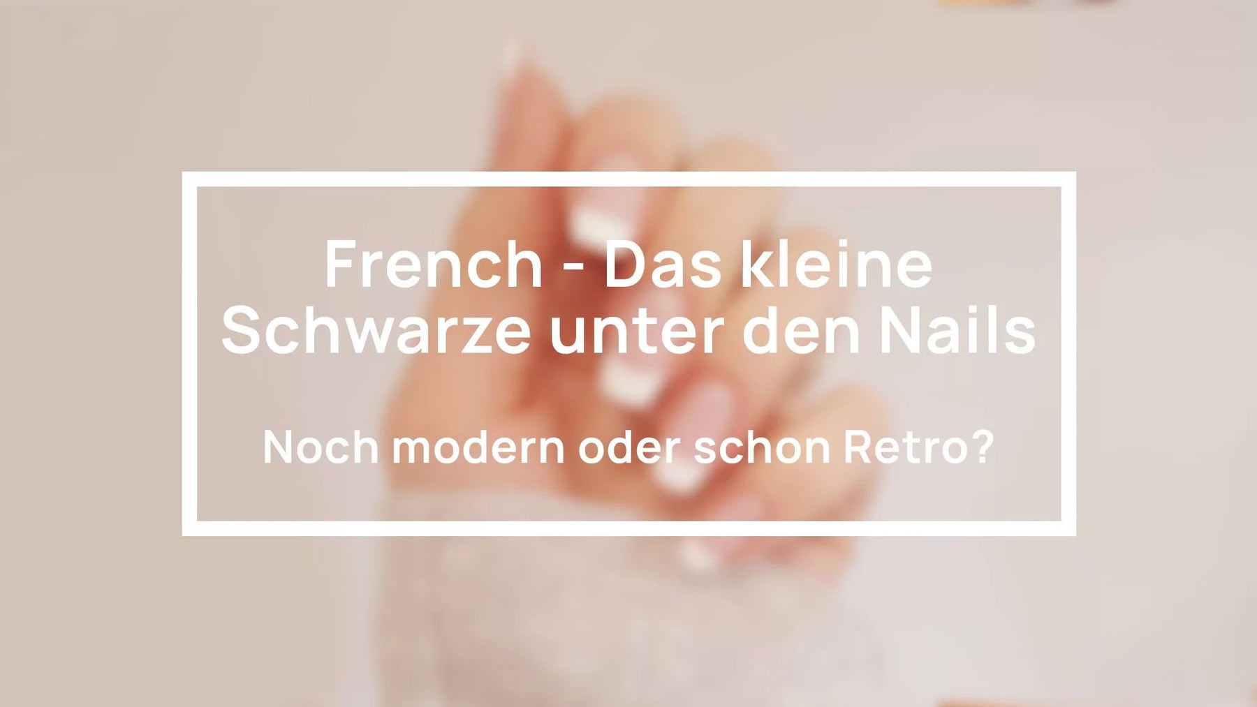 French - Das kleine Schwarze unter den Nails